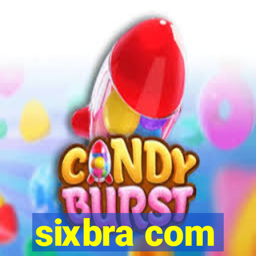 sixbra com